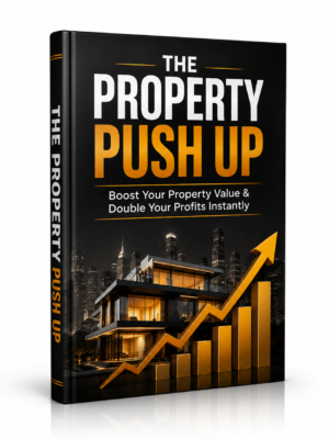 The Property Push Up